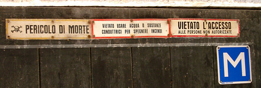 'Mortal Danger' and 'No Entrance' - Warning sign in  Venice